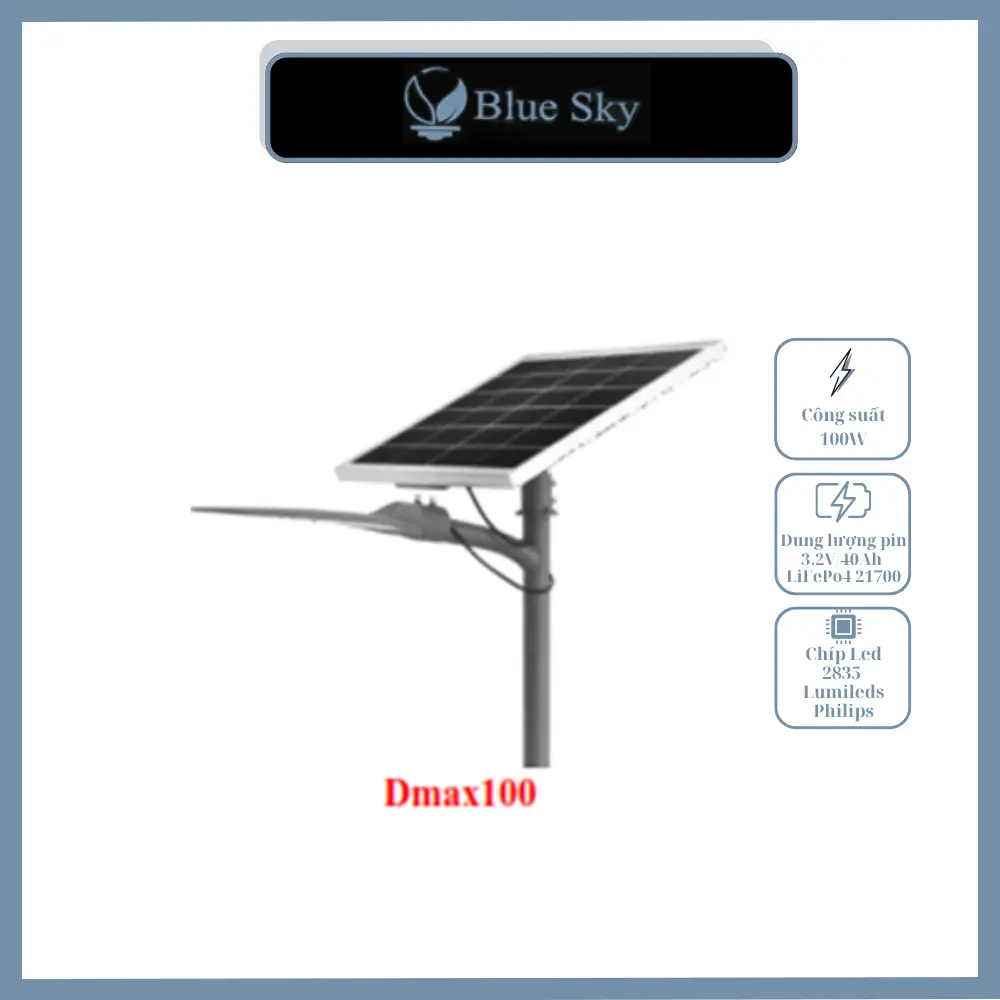 ĐÈN NĂNG LƯỢNG MẶT TRỜI - BLUESKY BLS-Dmax100 ĐÈN NĂNG LƯỢNG MẶT TRỜI, BLUESKY BLS-Dmax100