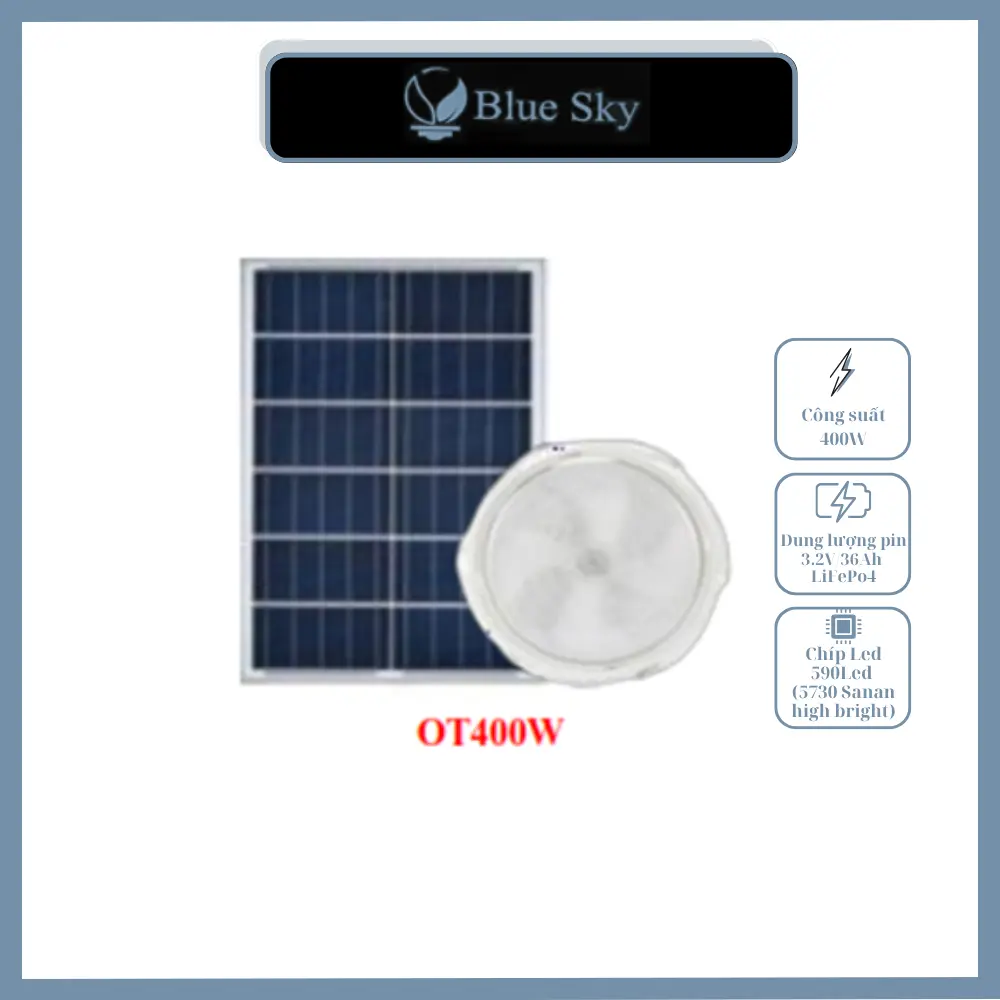 ĐÈN NĂNG LƯỢNG MẶT TRỜI - BLUESKY BLS-OT400 ĐÈN NĂNG LƯỢNG MẶT TRỜI, BLUESKY BLS-OT400