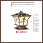 ĐÈN TRỤ CỔNG, NĂNG LƯỢNG MẶT TRỜI, TC – 250SW