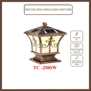 ĐÈN TRỤ CỔNG, NĂNG LƯỢNG MẶT TRỜI, TC – 250SW