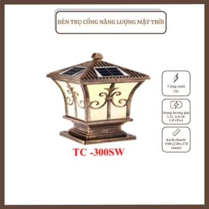 ĐÈN TRỤ CỔNG, NĂNG LƯỢNG MẶT TRỜI, TC – 300SW