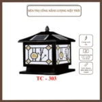 ĐÈN TRỤ CỔNG, NĂNG LƯỢNG MẶT TRỜI, TC-303