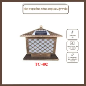 ĐÈN TRỤ CỔNG, NĂNG LƯỢNG MẶT TRỜI, TC – 402