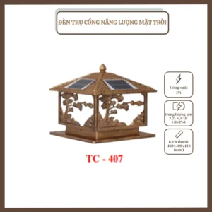 ĐÈN TRỤ CỔNG, NĂNG LƯỢNG MẶT TRỜI, TC – 407