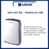 MÁY HÚT ẨM - EDISON ED-12BE w