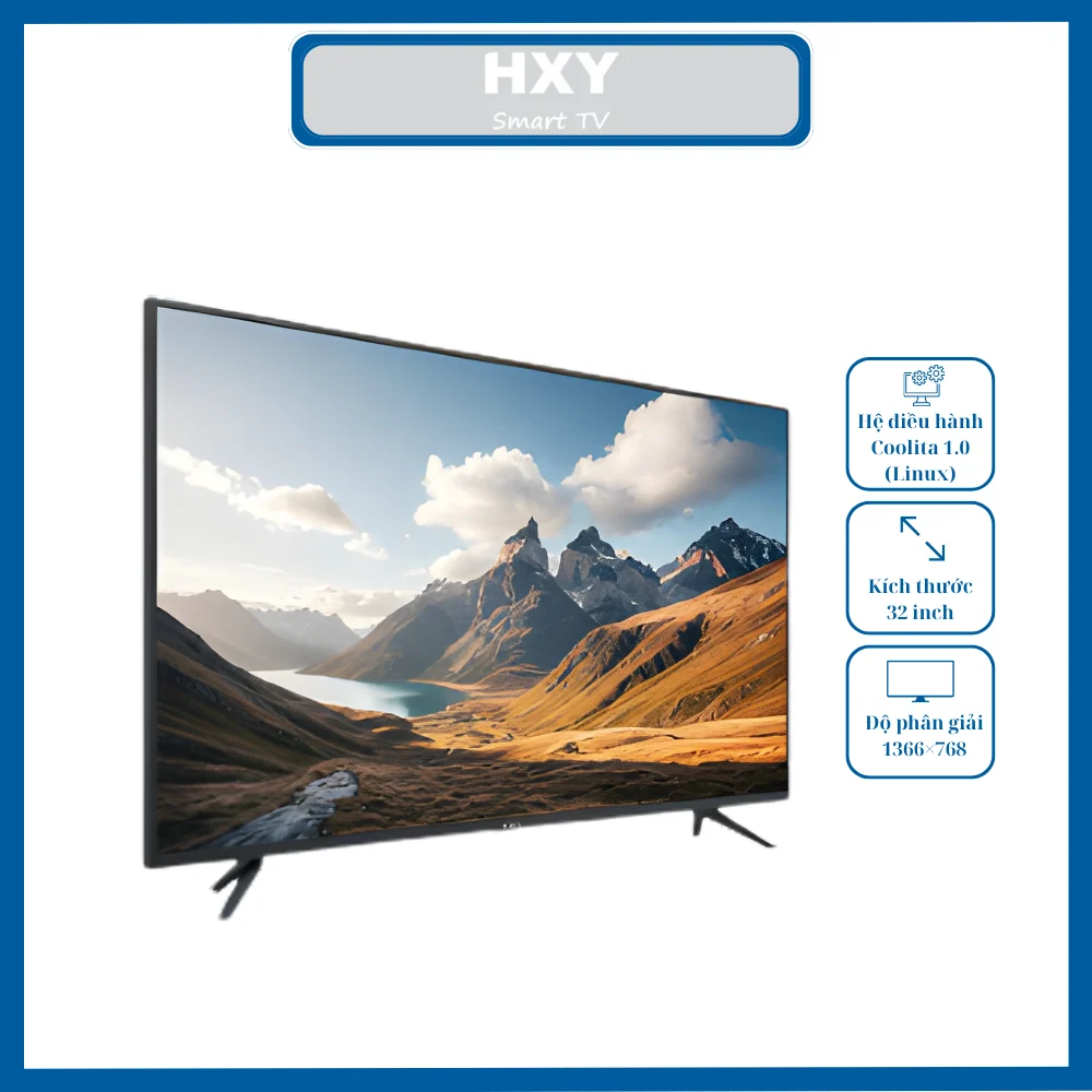 TIVI THÔNG MINH HXY 32" H32B650C HD SMART COOLITA TIVI THÔNG MINH HXY 32" H32B650C HD SMART COOLITA